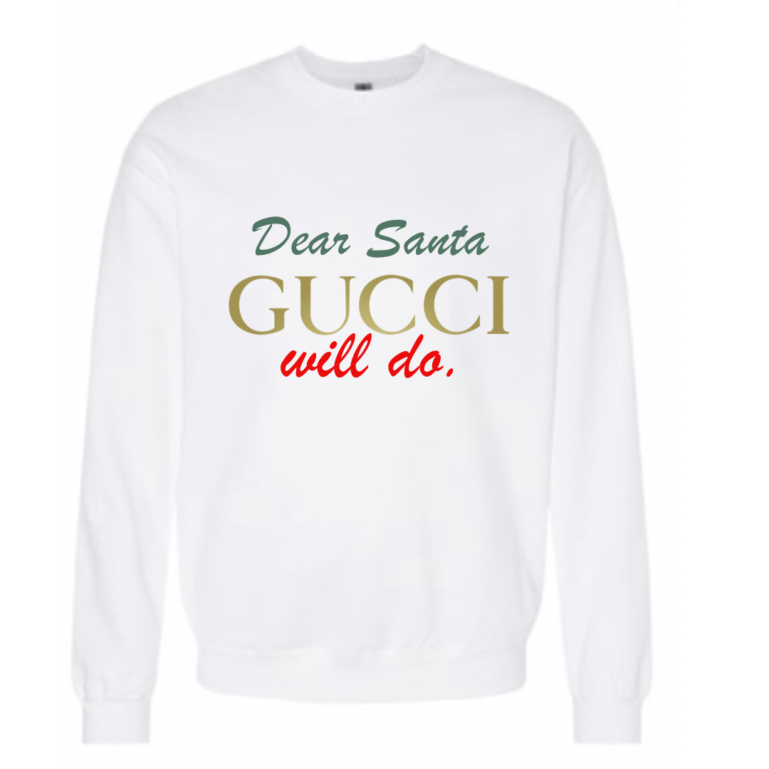 Gucci Will do